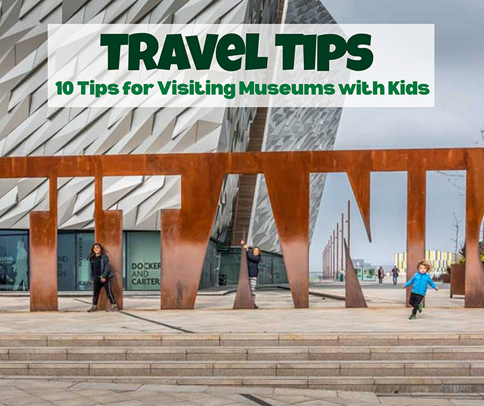 Museum Tips
